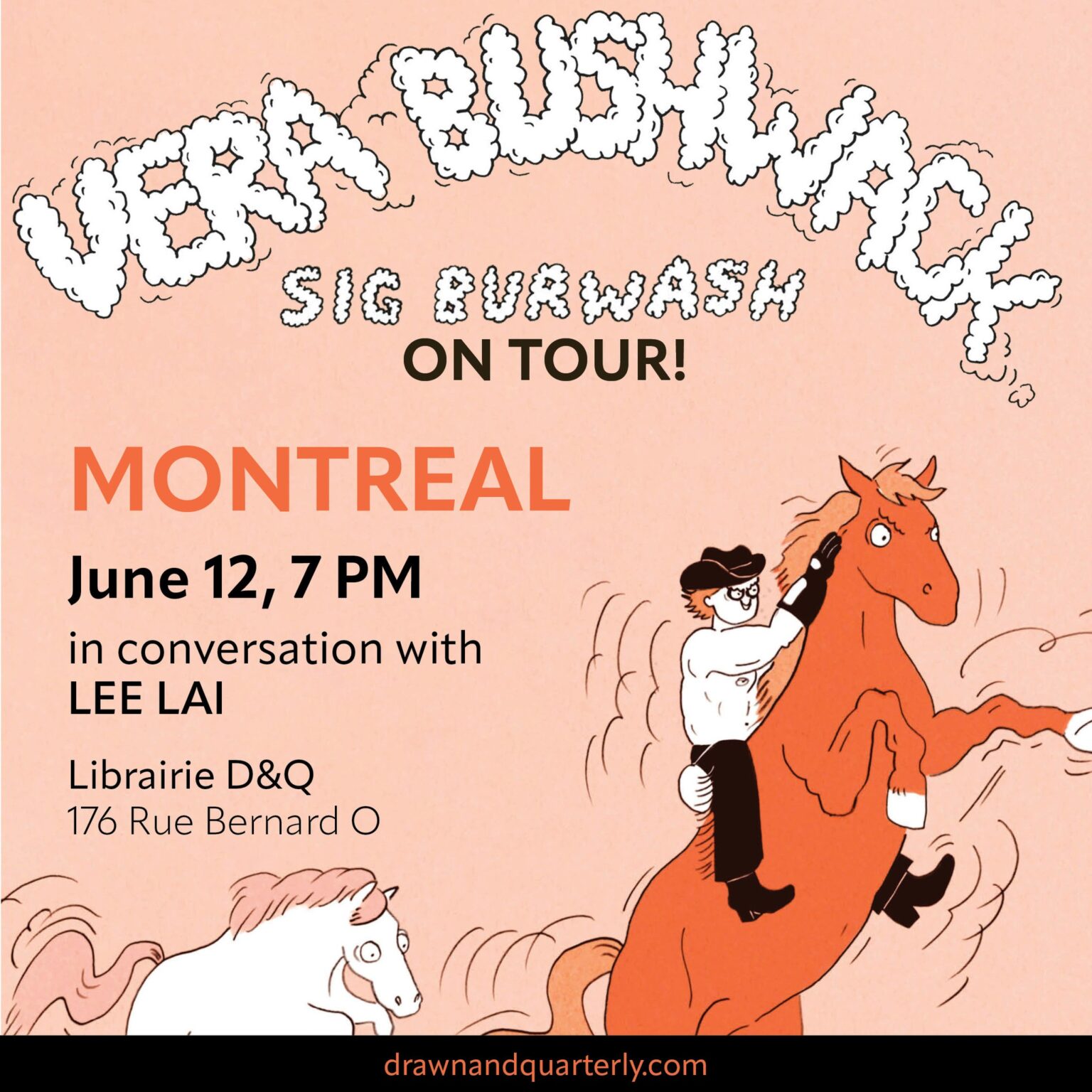 Sig Burwash Launches Vera Bushwack in Montreal w/ Lee Lai • MCAF